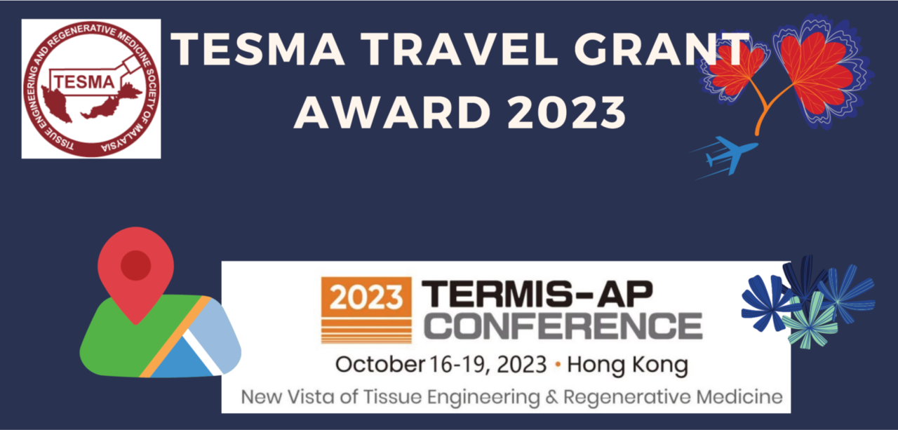 Tesma System TESMA | Tissue Engineering and Regenerative Medicine Society of Malaysia